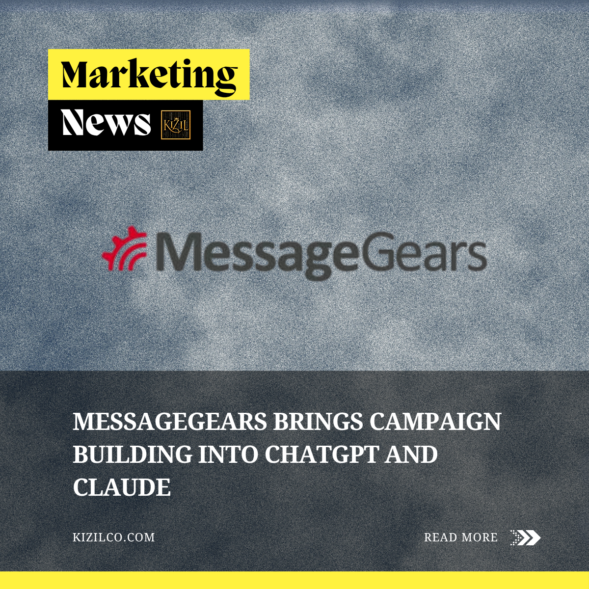 MessageGears Adds ChatGPT and Claude Tools for Campaign Preparation